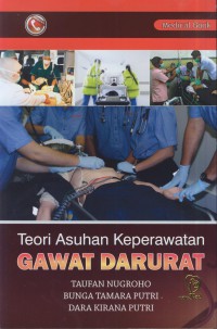 Teori asuhan keperawatan gawat darurat