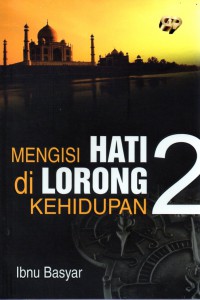 Mengisi hati di lorong kehidupan 2