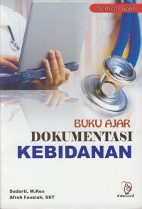 Buku ajar dokumentasi kebidanan