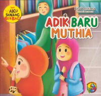 Adik baru muthia