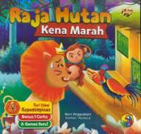 Raja hutan kena marah