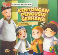 Allah maha mengatur alam : kentongan pengusir gerhana