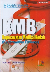 KMB 1 Keperawatan medikal bedah (keperawatan dewasa)