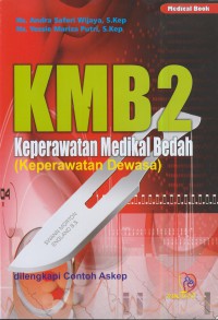 KMB 2 keperawatan medikal bedah ( keperawatan dewasa)