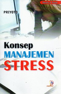 Konsep manajemen stress