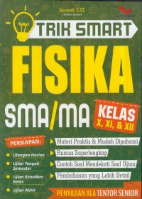 Trik smart fisika sma/ma kelas X, XI, & XII