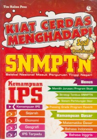 Kiat cerdas menghadapi SNMPTN : Kemampuan IPS