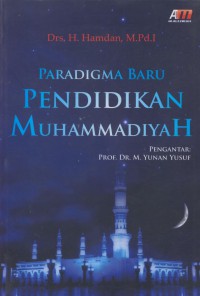 Paradigma baru pendidikan muhammaddiyah