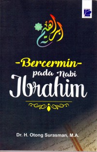 Bercermin pada nabi Ibrahim