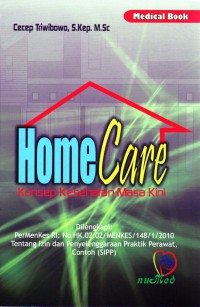 Home care : konsep kesehatan masa kini