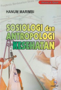 Sosiologi dan antropologi kesehatan