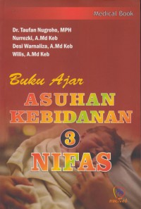 Buku ajar : asuhan kebidanan nifas 3