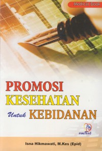 Promosi kesehatan untuk kebidanan