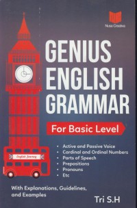 Genius english grammar for basic level : with explanations, guidelines, and examples