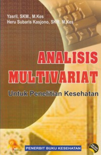 Analisis multivariat untuk penelitian kesehatan