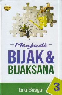 Menjadi bijak & bijaksana 3