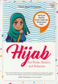 Hijab for brain, beauty and behavior