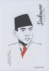 Soekarno is a great lover : kisah cinta sang putra fajar