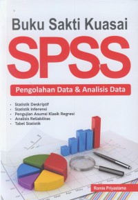 Buku sakti kuasai SPSS pengolahan data & analisis data