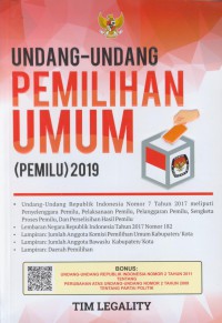 Undang-undang pemilihan umum ( pemilu ) 2019