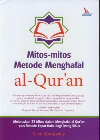 Mitos-mitos metode menghafal Al-Qur'an