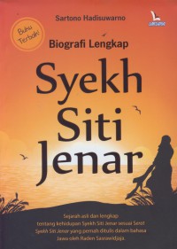 Biografi lengkap syekh siti jenar