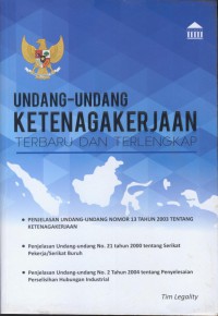 Undang - undang ketenagakerjaan terbaru dan terlengkap