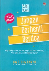 Jangan berhenti berdoa