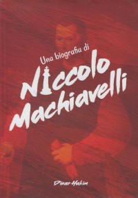 Una biografia di Niccolo Machiavelli