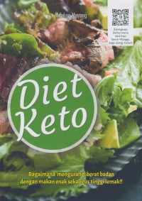 Diet keto : bagaimana mengurangi berat badan dengan makan enak sekaligus tinggi lemak