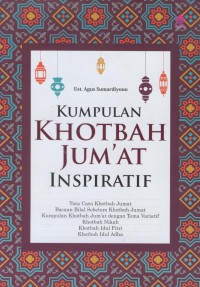 Kumpulan khotbah Jum'at inspiratif