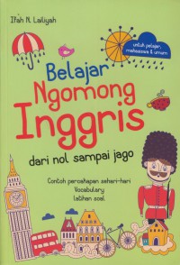 Belajar ngomong inggris dari nol sampai jago : contoh percakapan sehari-hari vocabulary latihan soal