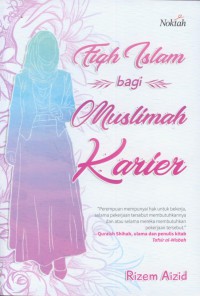 Fiqh Islam bagi muslimah karier