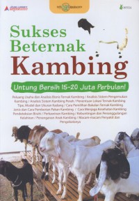 Sukses beternak kambing : untung bersih 15-20 juta perbulan!