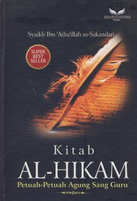 Kitab al-hikam : petuah-petuah agung sang guru