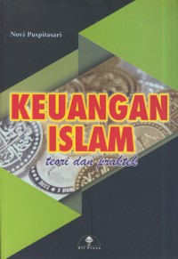 Keuangan islam : teori dan praktek