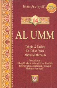 Al umm : silang pendapat antara ali dan abdullah bin mas'ud dan perbedaan pendapat malik dan asy-syafi'i