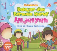 Belajar dan bermain huruf hijaiyah : mewarnai, menulis, dan bermain