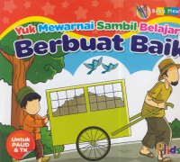 Yuk mewarnai sambil belajar! berbuat baik