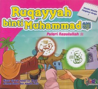 Ruqayyah binti muhammad : putri rasulullah