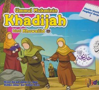 Ummul mukminin khadijah  binti khuwailid