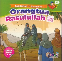 Orangtua Rasulullah SAW Jil. 2