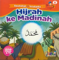 Hijrah ke Madinah Jil. 8