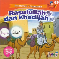 Rasulullah SAW. dan Khadijah ra Jil. 6