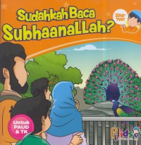 Sudahkah baca subhaanallah?