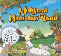 Mukjizat Nabi dan Rasul