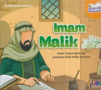 Imam malik : imam daarul hijrah dan penyusun kitab hadist pertama