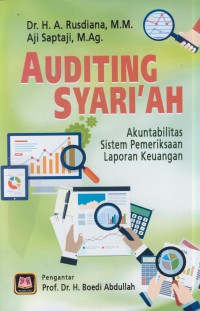 Auditing Syariah : akuntabilitas sistem pemeriksaan laporan keuangan