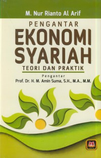 Pengantar ekonomi syariah :teori dan praktik