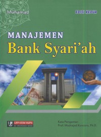 Manajemen bank syariah (edisi kedua)